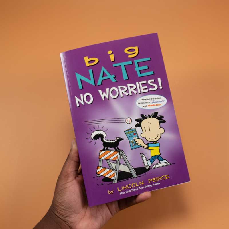 Big Nate: No Worries! by Lincoln Peirce: Paperback; 352 pages, English - Market 12