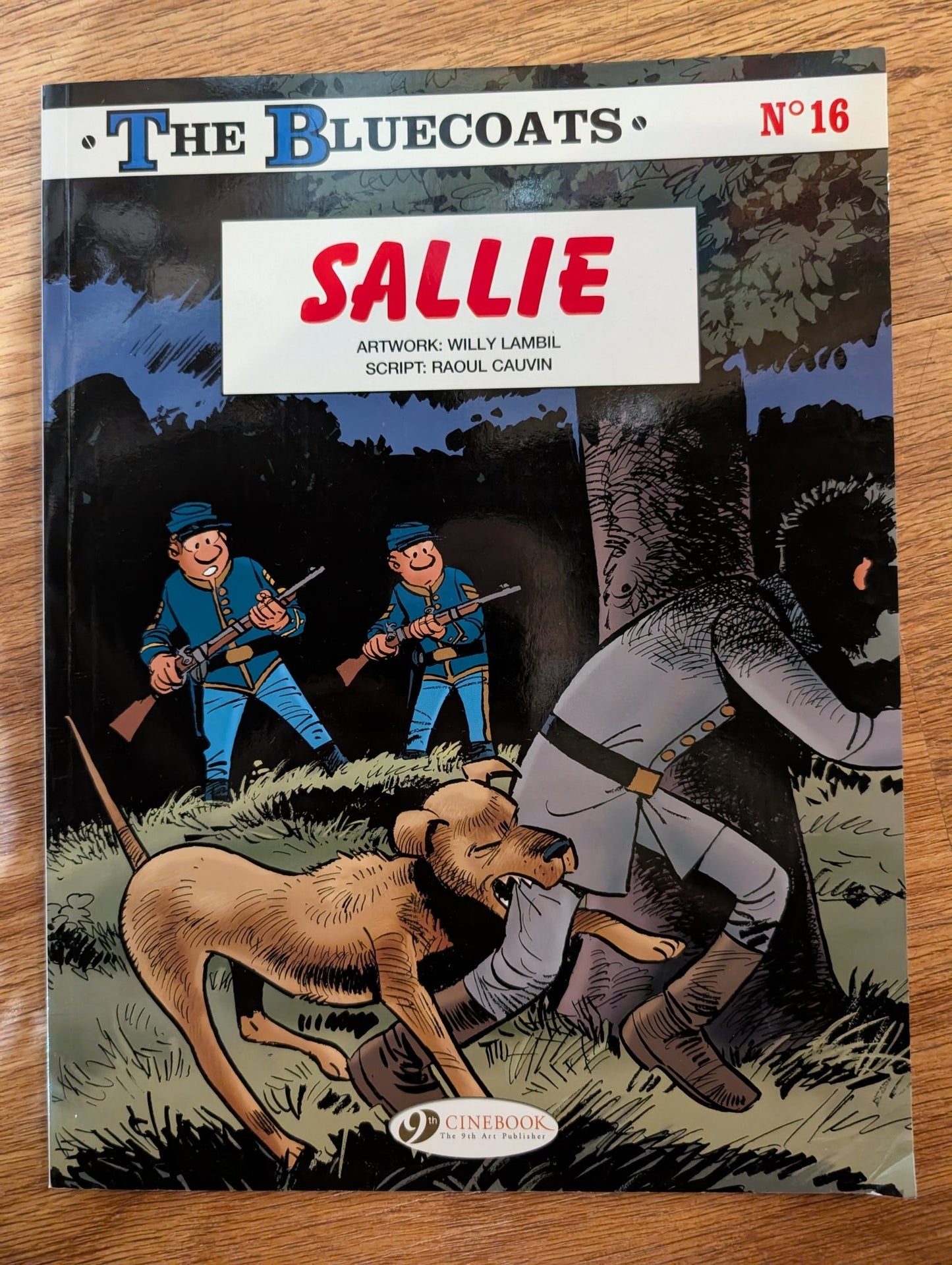 Bluecoats: Sallie - by Raoul Cauvin; Paperback; Series No.16 - Market 12