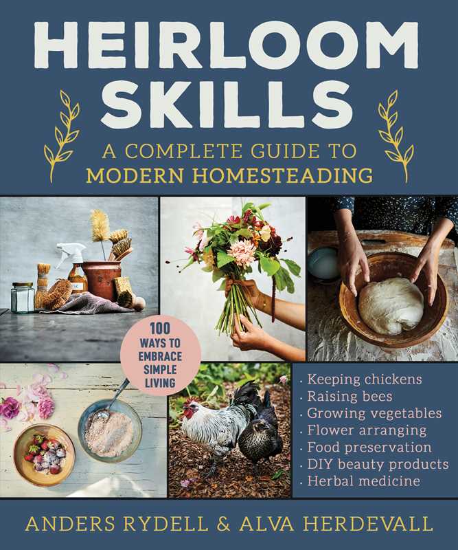 Heirloom Skills by Anders Rydell: Hardcover; 336 pages, English - Market 12