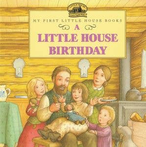 Little House Birthday, A : Laura Ingalls Wilder - Market 12