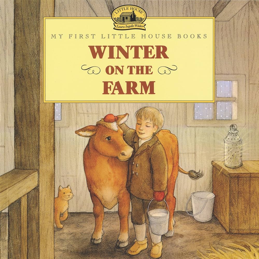 Winter on the Farm, Laura Ingalls Wilder - Market 12