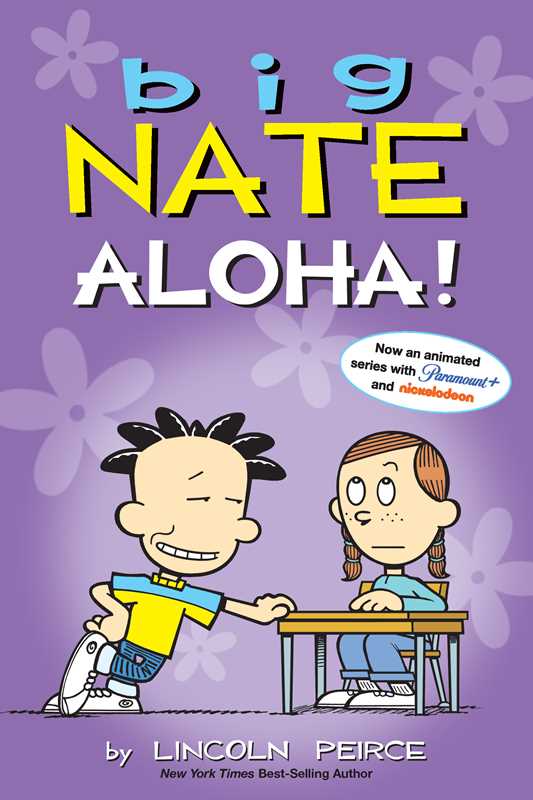 Big Nate: Aloha! by Lincoln Peirce: Paperback; 176 pages, English - Market 12