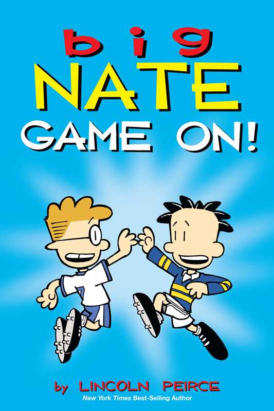 Big Nate: Game On! by Lincoln Peirce: Paperback; 224 pages, English - Market 12