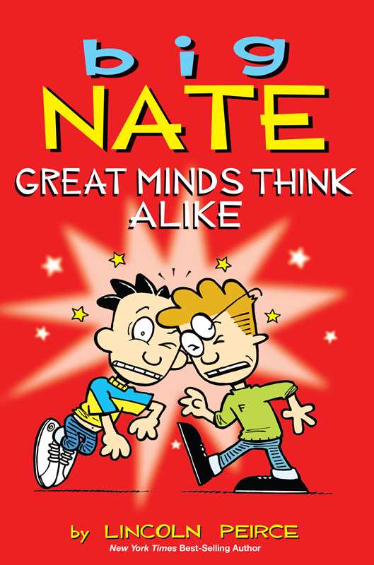 Big Nate: Great Minds Think Alike by Lincoln Peirce: Paperback; 224 pages, English - Market 12