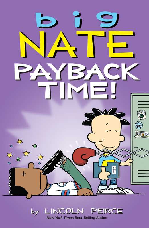Big Nate: Payback Time! by Lincoln Peirce: Paperback; 176 pages, English - Market 12