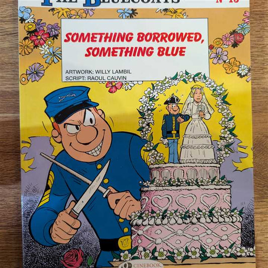 Bluecoats: Something Borrowed, Something Blue; Paperback; series 13 - Market 12