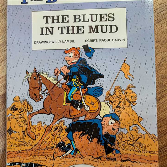 Bluecoats: The Blues in the Mud; paperback; Series No. 7 - Market 12