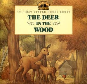 Deer in the Wood, The : Laura Ingalls Wilder - Market 12