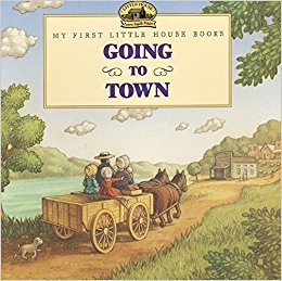 Going to Town, Laura Ingalls Wilder - Market 12