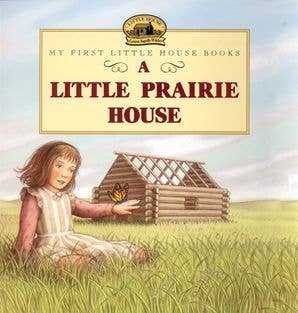 Little Prairie House, Laura Ingalls Wilder - Market 12