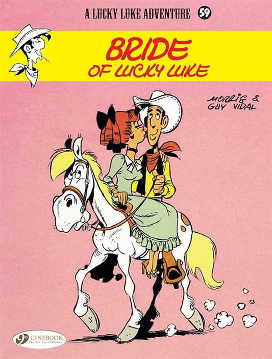 Lucky Luke: Bride of Lucky Luke - by Guy Vidal; Paperback; series No. 59 - Market 12