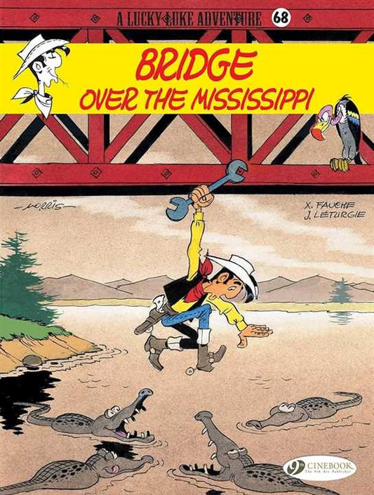 Lucky Luke: Bridge over the Mississippi; paperback; series No. 68 - Market 12
