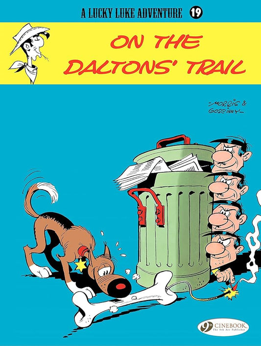 Lucky Luke: On the Daltons' Trail Paperback, English No. 19 - Market 12