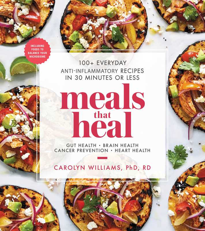 Meals That Heal by Carolyn Williams - Market 12
