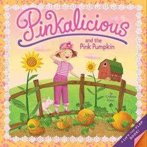 Pinkalicious and the Pink Pumpkin, Victoria Kann - Market 12
