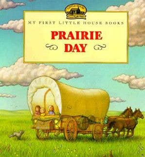 Prairie Day : Laura Ingalls Wilder - Market 12