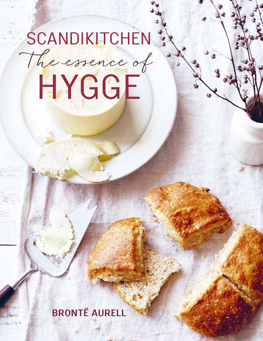 ScandiKitchen: The Essence of Hygge by Bronte Aurell: Hardcover; 160 pages, English - Market 12