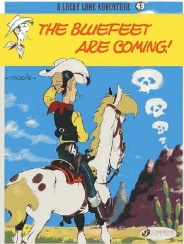 The Bluefeet Are Coming! Lucky Luke; paperback; series no. 43 - Market 12