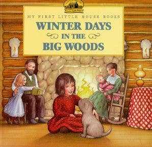Winter Days in the Big Woods, Laura Ingalls Wilder - Market 12